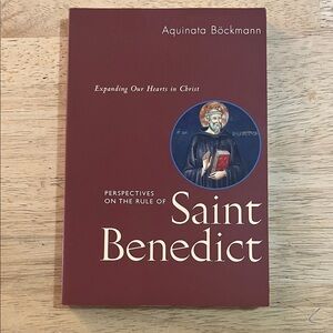 Perspectives on the Rule of Saint Benedict by Aquinata Bockmann